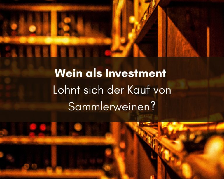 Wein als Investment